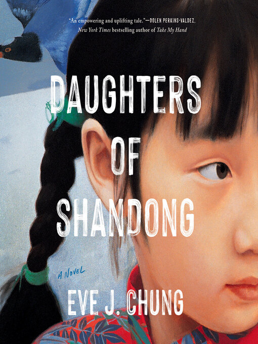 Title details for Daughters of Shandong by Eve J. Chung - Wait list
